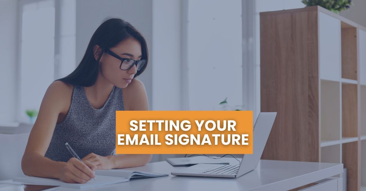 Setting Your Email Signature